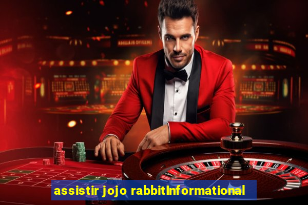 assistir jojo rabbitInformational